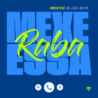 Mexe Essa Raba by Mc Jean