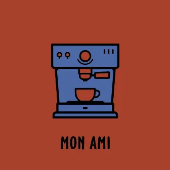 Mon Ami by Invo