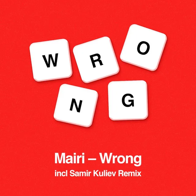 Wrong - Samir Kuliev Right Or Wrong Remix