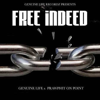 Free Indeed by Prawphit On Point