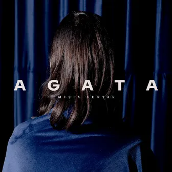 Agata by Misia Furtak