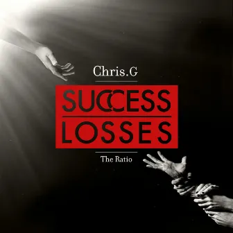 Success Over Losses by Chris.G