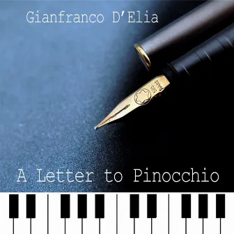 A Letter to Pinocchio (Piano Version) by Mario Panzeri