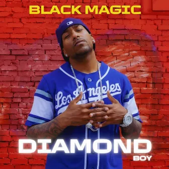 Diamond Boy by Black Magic