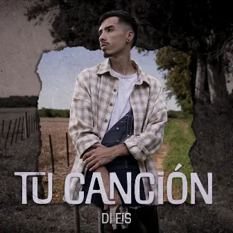 Tu Canción by Di-Eis