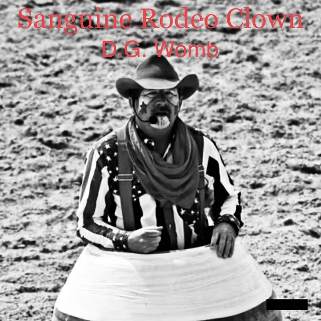 Sanguine Rodeo Clown