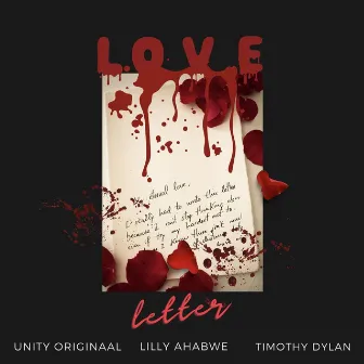 Love Letter by Lilly Ahabwe