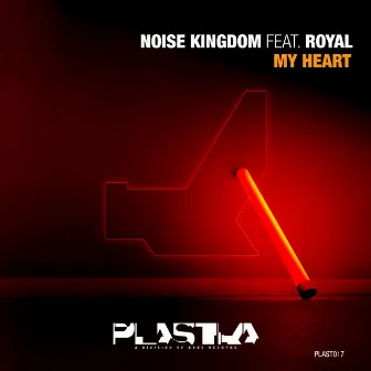 My Heart by Noise Kingdom