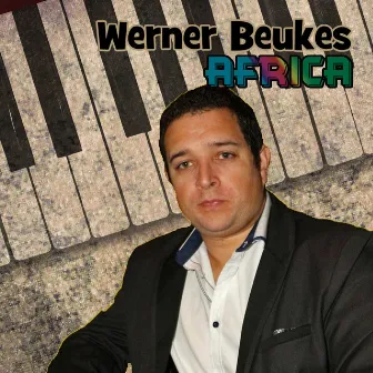 Africa by Werner Beukes