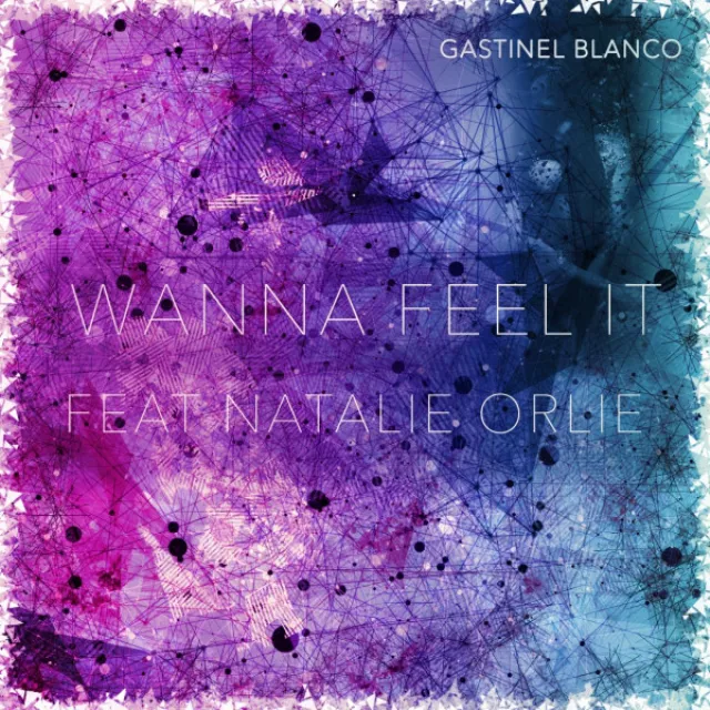 Wanna Feel It (feat. Natalie Orlie)