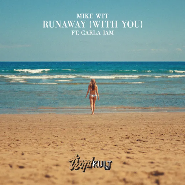 Run Away (With You) - Radio Edit