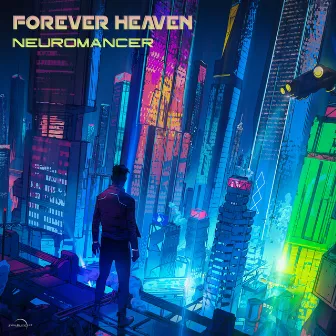 Neuromancer by Forever Heaven