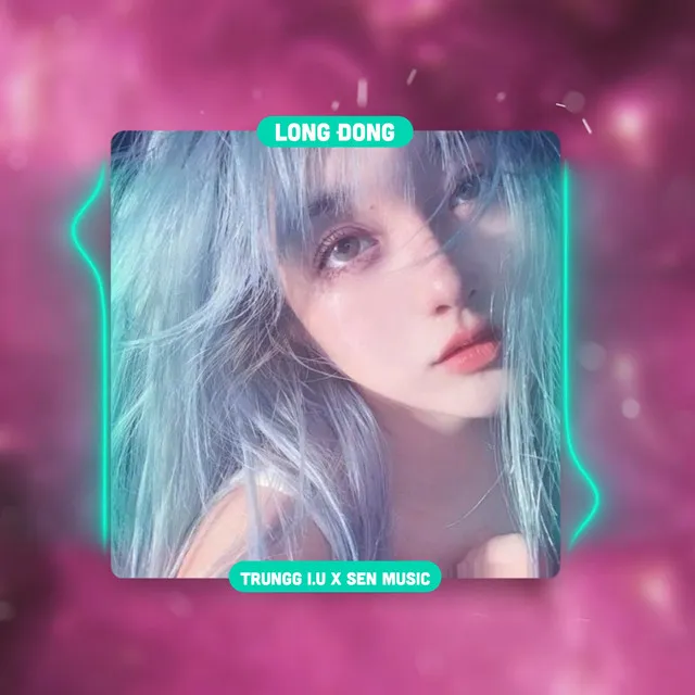 Long Đong (Deep House)