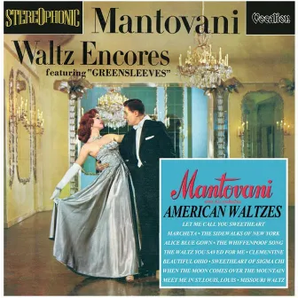 Waltz Encores & American Waltzes by Mantovani