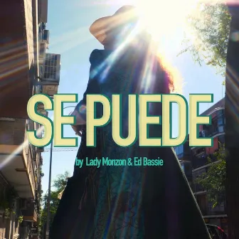 Se Puede by Ed Bassie