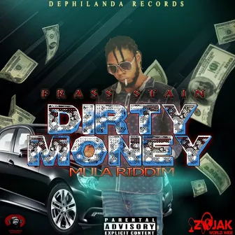 Dutty Money by Frass Stain