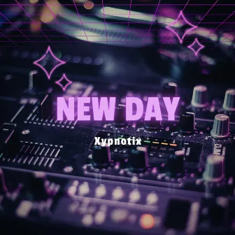 New Day by Xypnotix