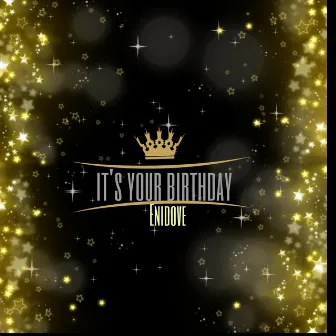 It's Your Birthday by Unknown Artist