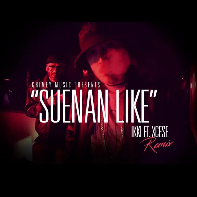 Suenan Like - Remix