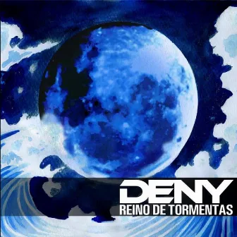 Reino de Tormentas by Deny