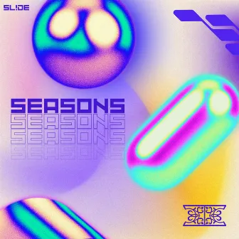 SEASONS by SL!DE