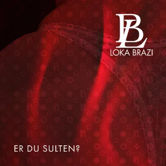 Er du sulten? by Loka Brazi