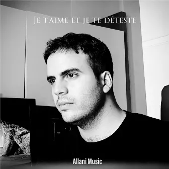 Je t'aime et je te deteste by Unknown Artist