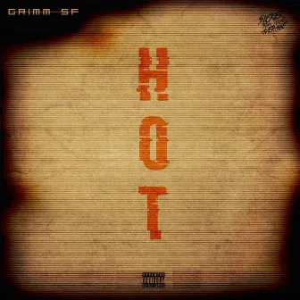 HOT by Grimm SF