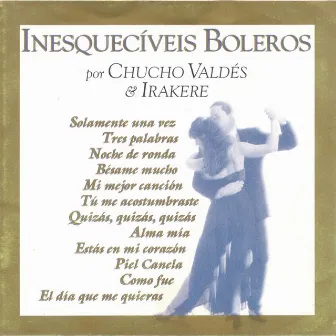 Inesquecíveis Boleros by Unknown Artist