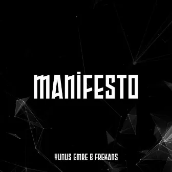 Manifesto by Yunus Emre & Frekans