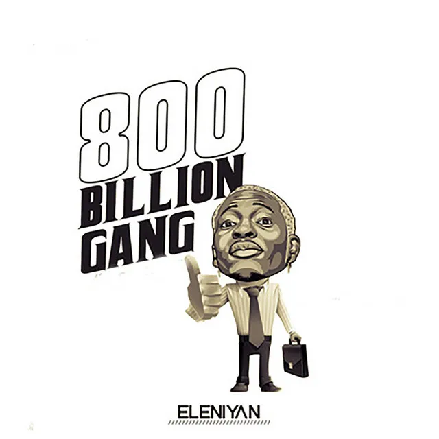 800 Billion Gang