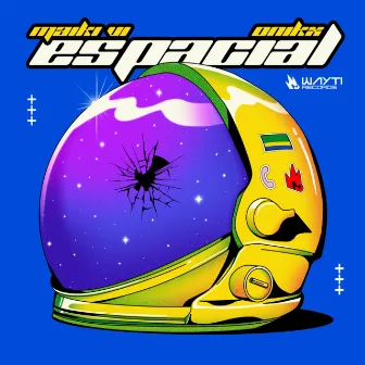 Espacial by Wayti Records