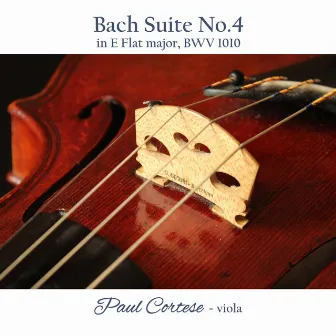 Bach Suite No. 4 in E Flat major by Paul Cortese