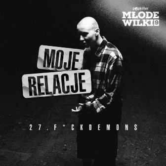 Moje Relacje by 27.Fuckdemons