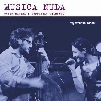 Musica Nuda - My Favorite Tunes by Musica Nuda