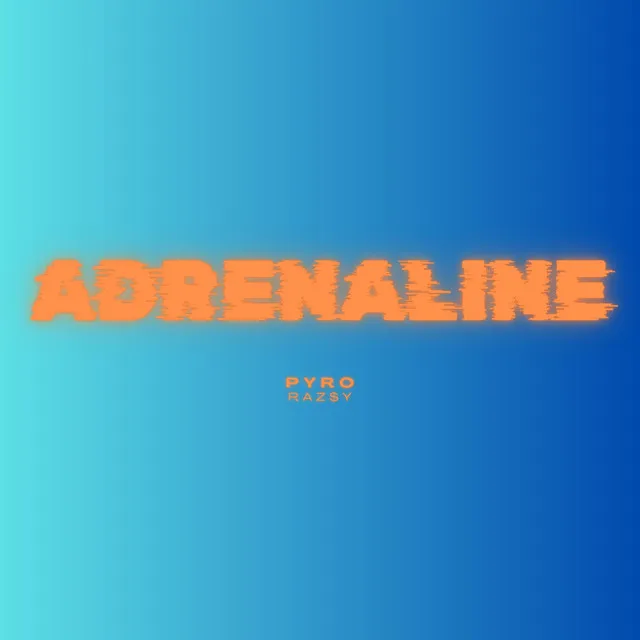 Adrenaline