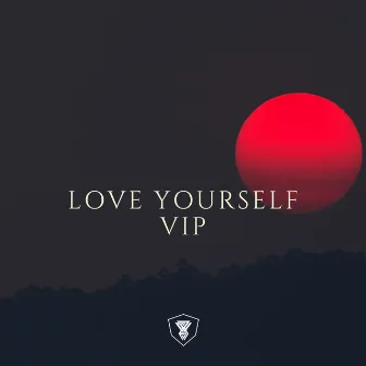 Love yourself VIP by Swattrex VIP