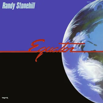 Equator by Randy Stonehill