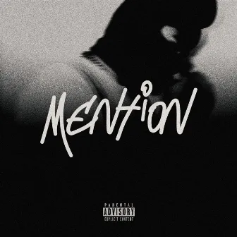 Mention (Interlude) by Breezy