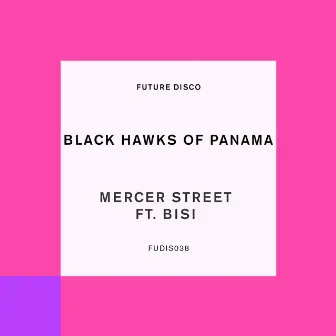 Mercer Street (feat. Bisi) by Bisi