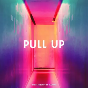 Pull Up by Brian Timothy