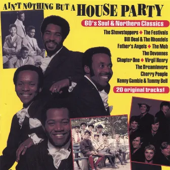 Ain't Nothin But A House Party by Virgil Henry