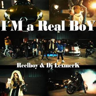 I'm a Real Boy by Reelboy