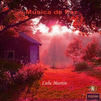 Música de Paz by Lulu Martin