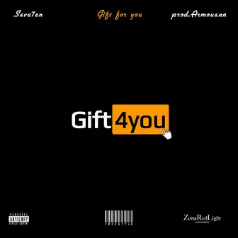 Gift For You by Saven