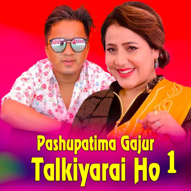 Pashupatima Gajur Talkiyarai ho 1