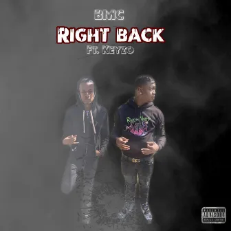 Right Back by BMC