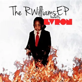 The RWilliams EP by LV Ron