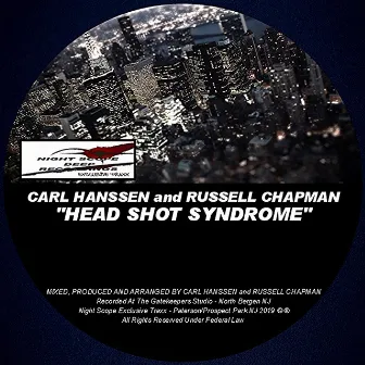 Head Shot Syndrome by Carl Hanssen