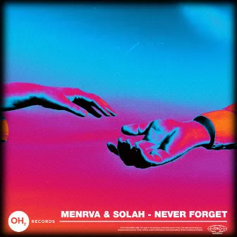 Never Forget by SOLAH